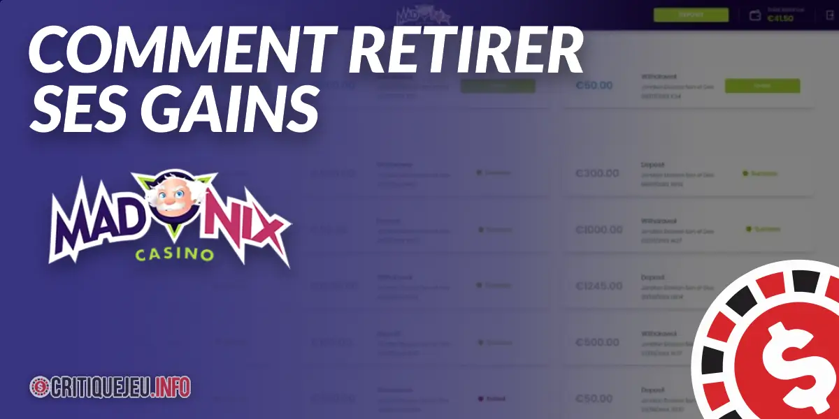 Comment retirer ses gains sur Madnix casino ?