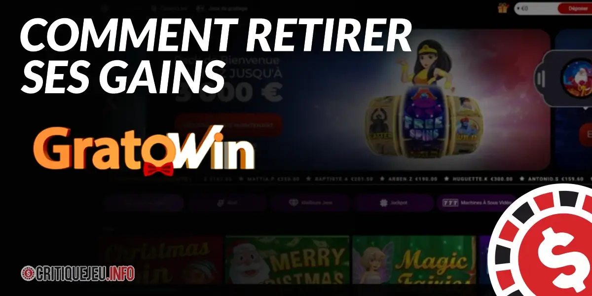 Comment retirer ses gains sur Gratowin ?