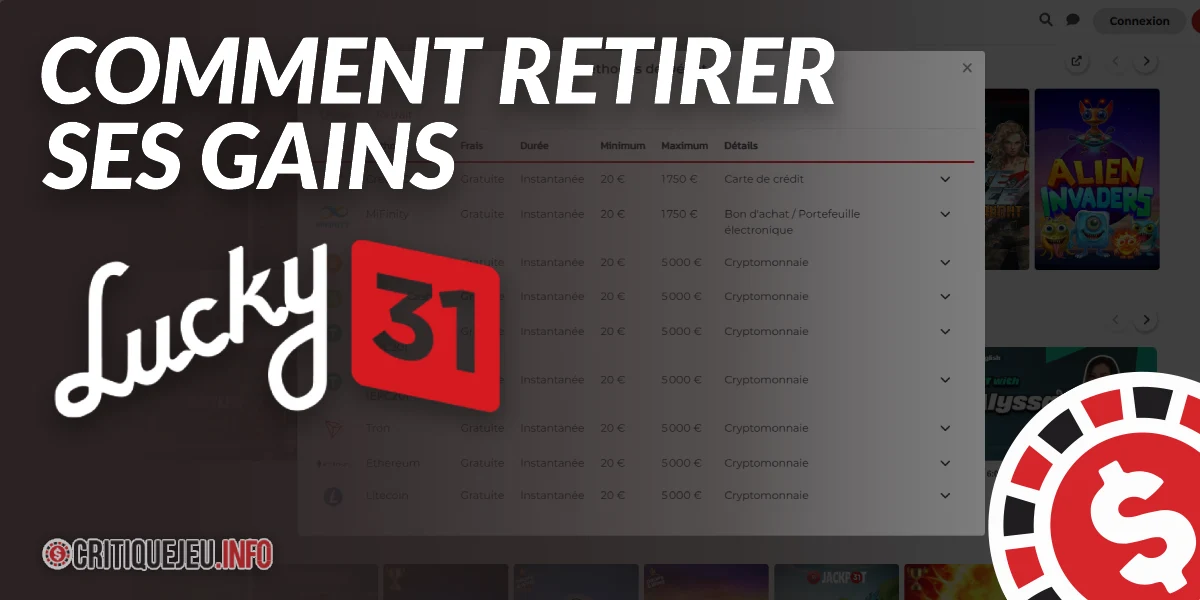 Comment retirer ses gains sur Lucky31 en 2026 ?