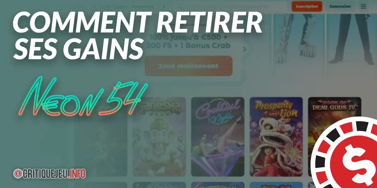 Comment retirer ses gains sur Neon54 ?