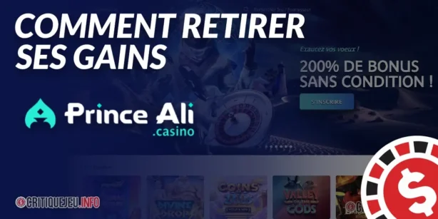 Comment retirer ses gains sur Prince Ali Casino ?