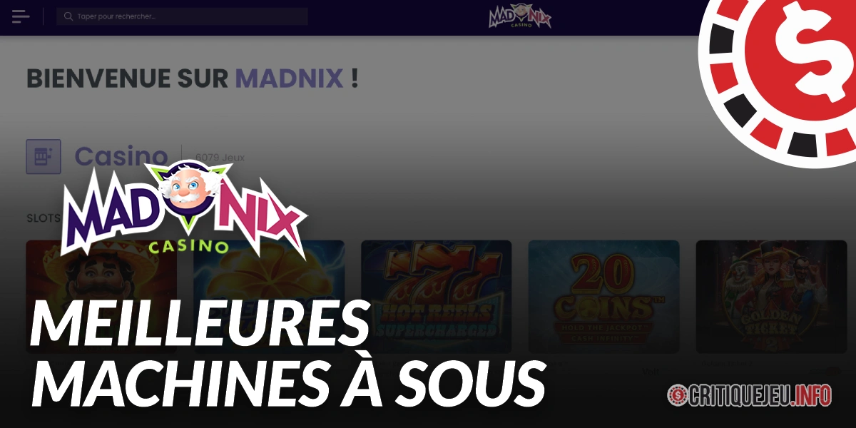 Les meilleures machines à sous Madnix