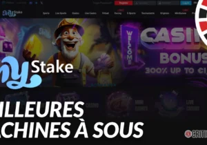 Les meilleures machines à sous MyStake