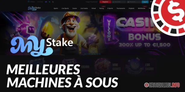 Les meilleures machines à sous MyStake