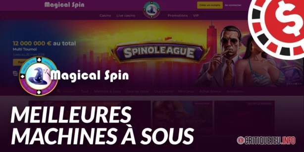 Les meilleures machines à sous Magical Spin Casino