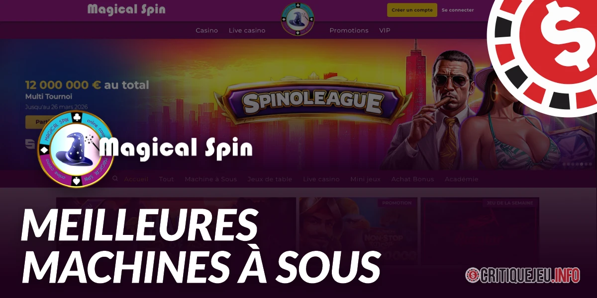 Les meilleures machines à sous Magical Spin Casino