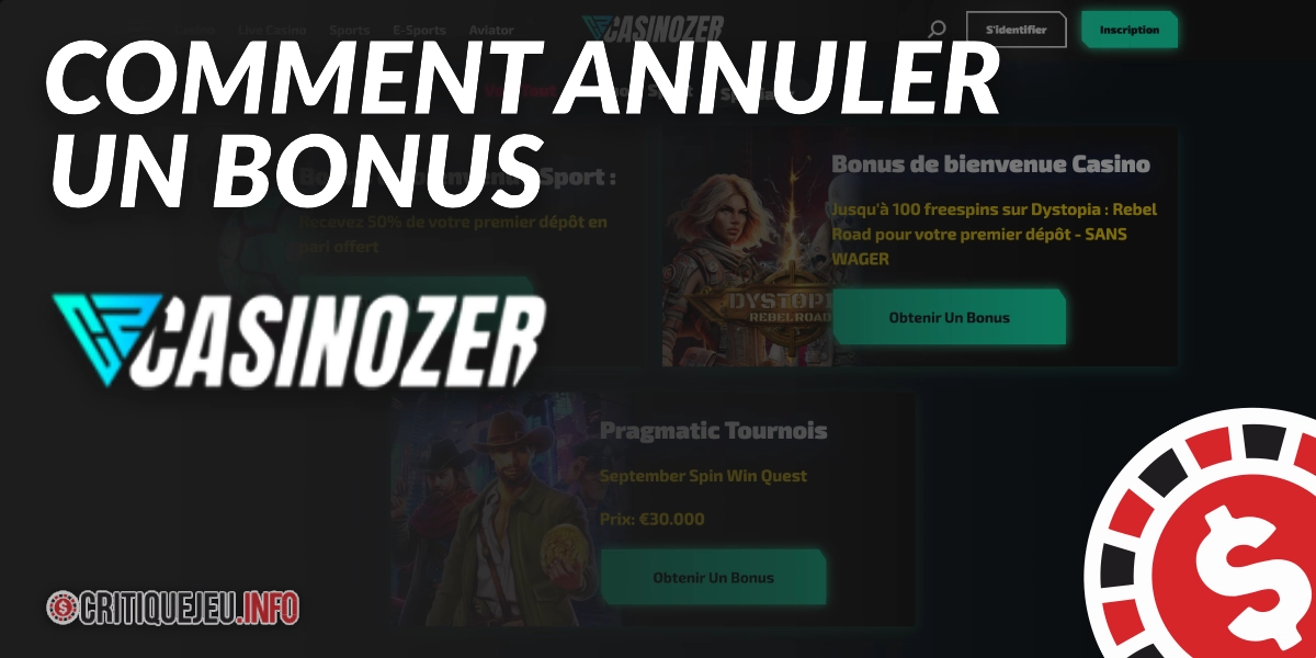 Comment annuler un bonus actif Casinozer ?