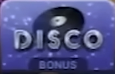 bonus disco