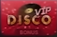 bonus vip disco