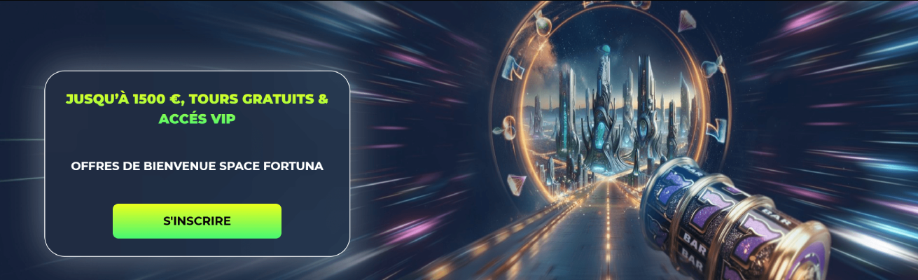 bonus de bienvenue space fortuna