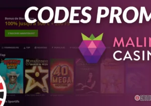 Codes promos Malina Casino et bonus actifs en Juillet 2026