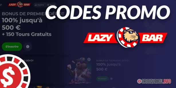 Codes promo Lazybar et bonus exclusifs en Juillet 2026