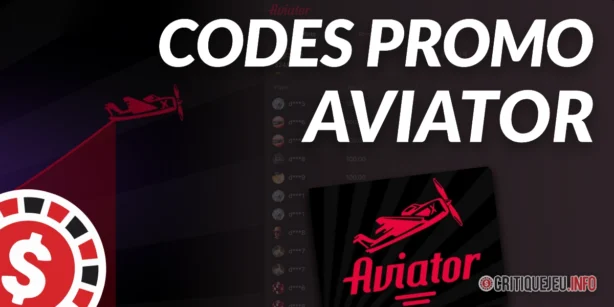 Les codes promos pour jouer à Aviator gratuit