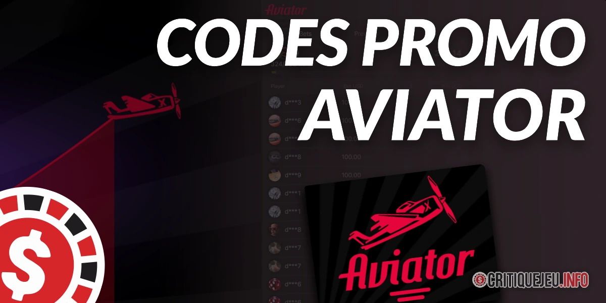 Les codes promos pour jouer à Aviator gratuit