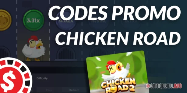 Les codes bonus pour jouer à Chicken Road gratuitement