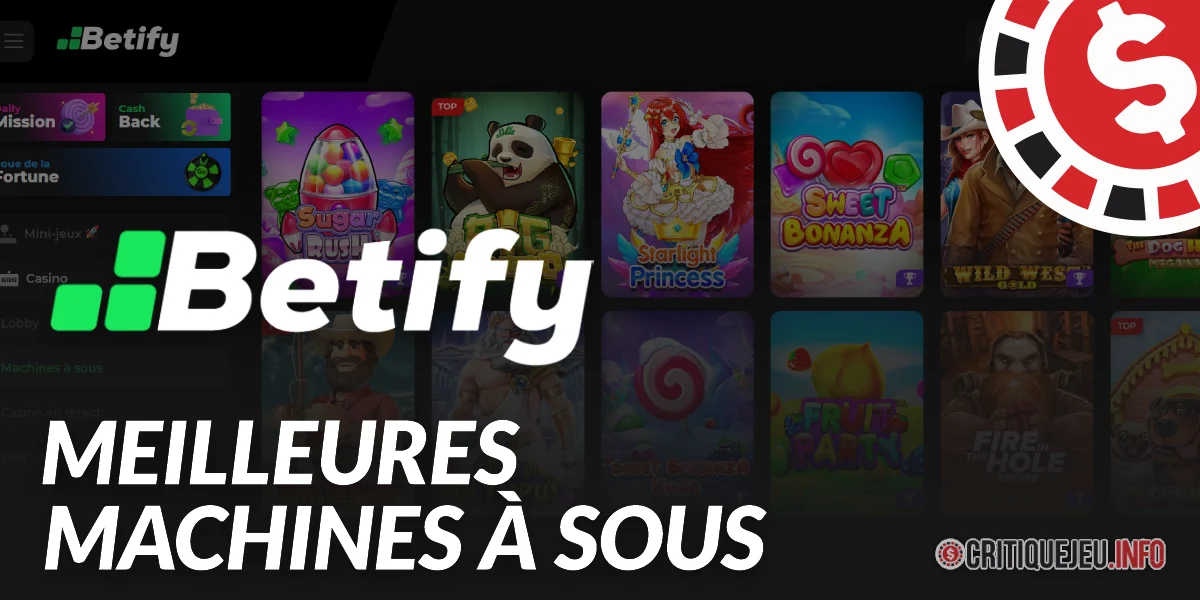 Les meilleures machines à sous Betify en 2026
