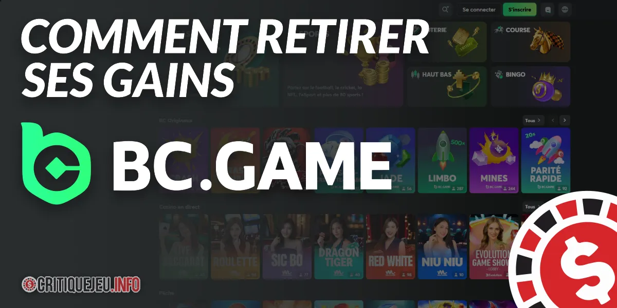 Comment retirer ses gains sur BC Game