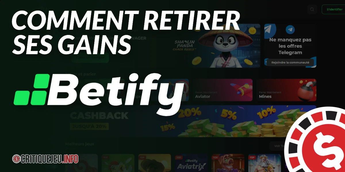 Betify retrait : Comment retirer ses gains sur Betify en 2026 ?