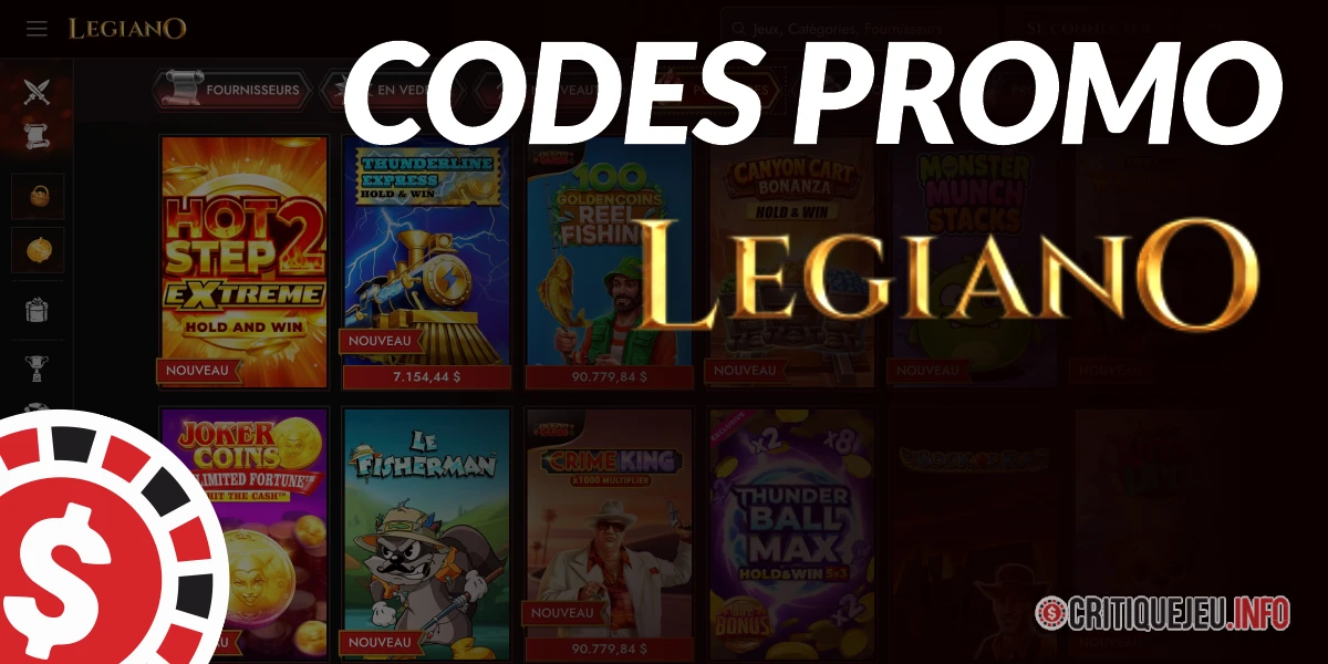 Codes Promos Legiano et Bonus Actifs en Octobre 2026