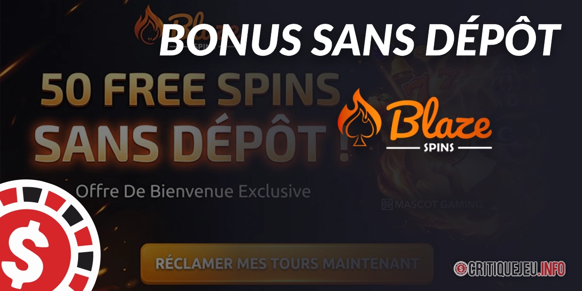 Blaze Spins Casino bonus sans dépôt : 50 free spins expirés, les alternatives (Septembre 2026)