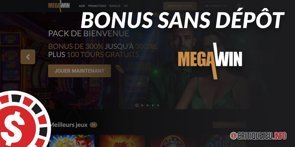 MegaWin Casino : le bonus sans dépôt de 10 €