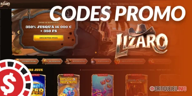 Codes Promos Lizaro et bonus actifs en Octobre 2026