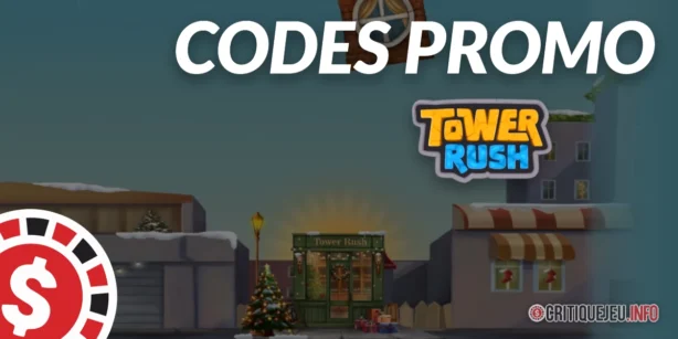 Code Promo Tower Rush | Liste en Octobre 2026
